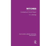 Witches (RLE Witchcraft) : Investigating An Ancient Religion
