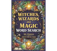 Witches, Wizards & Magic Word Search: Word Searches with Easy to Read Print about Witches, Wizards & Magic | 50+ Puzzles | Gift for Vacation, Relaxation and Spare time | 6x9 inches, 110 pages