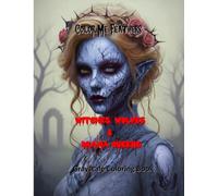 Witches, Wolves & Drama Queens: Cute Creeps, Sweet Spooks & Softly Shaded Magic