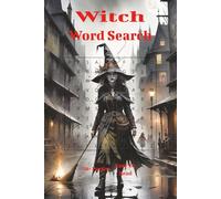 Witches Word Search Book: Word Searches with Easy to Read Print about everything Witches. | 6x9 inches, 110 pages | 50+ Puzzles.