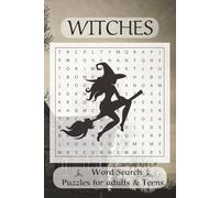Witches Word Search Puzzle Book: Word searches with easy to read print about witches and witchcraft. 110 pages with 50+ Crossword Puzzles for Adults ... Gift idea for vacations and free times