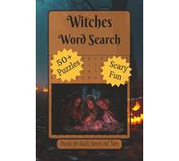 Witches Word Search Puzzles: Word Searches with Easy to Read Print about Witches, Mythological Creatures, Witchy Words and More 6 x 9 inches, 110 ... Gift for Vacations, Holidays and Relaxation.