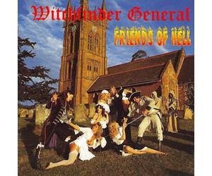 Witchfinder General - Friends Of Hell