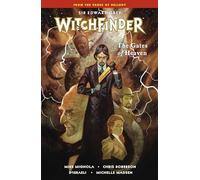 Witchfinder Volume 5: The Gates of Heaven