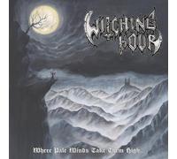 Witching Hour Where Pale Winds Take The (Vinyl) (US IMPORT) (PRESALE 04/09/2026)