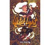 Witchlight: (A Graphic Novel)