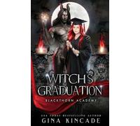 Witch's Graduation: 5 (Blackthorn Academy)