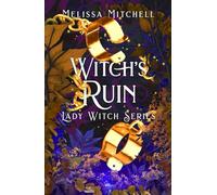 Witch's Ruin (Lady Witch Series)