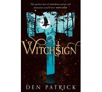 Witchsign: Book 1 (Ashen Torment)