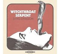 Witchthroat Serpent - Sang Dragon [VINYL]