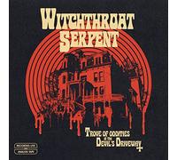 Witchthroat Serpent - Trove Of Oddities At The Devil's Driveway [VINYL]