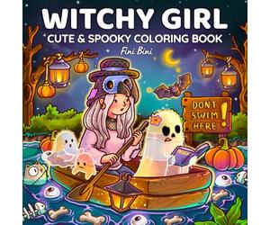 Witchy Girl Cute & Spooky Coloring Book: 40 Cozy Halloween Illustrations with Ghost Cuties, Little Witches & Magical Moments for Fall Relaxation for Adults and Teens (Magical Girls Collection)