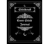 Witchy Gothic Cross Stitch Project Journal Notebook: 8x10, 160 pages
