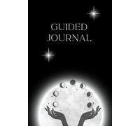 Witchy Guided Journal: A Guided Journey Toward Self-Awareness