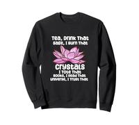 Witchy Reader Mystic Joke Crystals Tea Manifesting Spiritual Sweatshirt