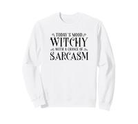 Witchy With A Chance Of Sarcasm Funny Halloween Witch Sweatshirt