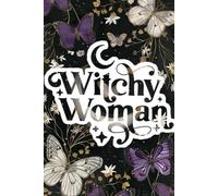 Witchy Women: Notebook for witch, school, manifestation, line 120 pages