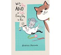 With a Dog AND a Cat, Every Day is Fun, Volume 8
