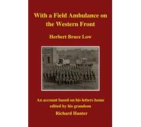 With a Field Ambulance on the Western Front