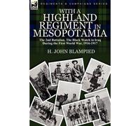 With a Highland Regiment in Mesopotamia