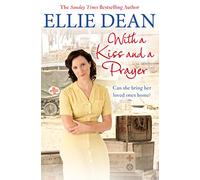 With a Kiss and a Prayer (Paperback) Book - Ellie Dean