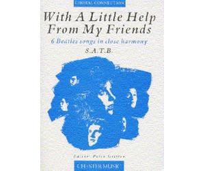 With A Little Help From My Friends - 6 Beatles Songs in Close Harmony (SATB) (Choral Connection)