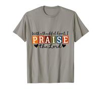 with A Thankful Heart I Praise The Lord Christian Fall Women T-Shirt