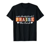 with A Thankful Heart I Praise The Lord Christian Fall Women T-Shirt