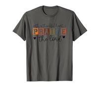 With A Thankful Heart I Praise The Lord T-Shirt
