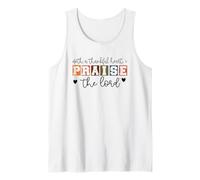 With A Thankful Heart I Praise The Lord Tank Top