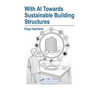 With AI Towards Sustainable Building Structures
