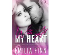 With All My Heart (Rollin On Series Early Years)