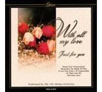 With All My Love Just for You by 101 Strings Orchestra