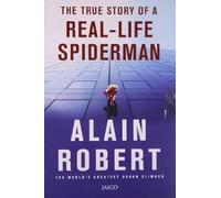 With Bare Hands - The Story of a Real-Life Spiderman