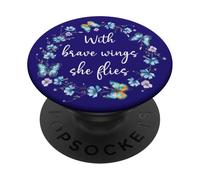 With Brave Wings She Flies Cute Butterfly Blue Purple Floral PopSockets Adhesive PopGrip
