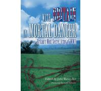 With Britain in Mortal Danger: Britain's Secret Army