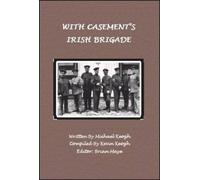 With Casement's Irish Brigade