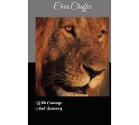 With Courage And Bravery