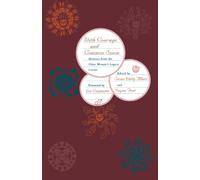 With Courage and Common Sense: Memoirs from the Older Women's Legacy Circles