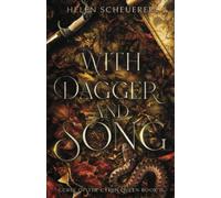 With Dagger and Song: 2 (Curse of the Cyren Queen)