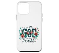 With God All Things Are Possible Bible Gospel Case for iPhone 12 mini