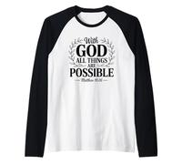 with GOD All Things are Possible Bible Verse Christian Faith Raglan Baseball Tee