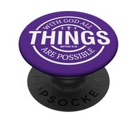 With God all things are possible christian men women & kids PopSockets Adhesive PopGrip