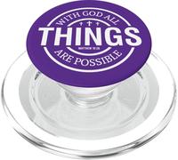 With God all things are possible christian men women & kids PopSockets PopGrip for MagSafe