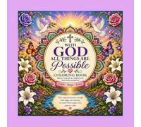 WITH GOD ALL THINGS ARE Possible Coloring Book: Psalms Coloring Book