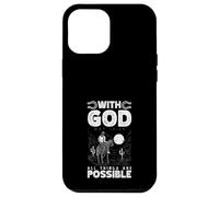 With God All Things Are Possible Cowboy Case for iPhone 12 Pro Max