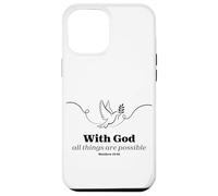 With God All Things Are Possible Dove Verse Case for iPhone 12 Pro Max