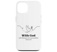 With God All Things Are Possible Dove Verse Case for iPhone 13