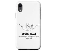 With God All Things Are Possible Dove Verse Case for iPhone XR