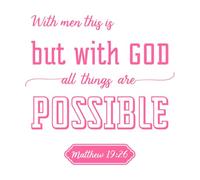 with god All Things are Possible Fine Carving Stickers 42x42.2cm It Won't Fall Off Pink